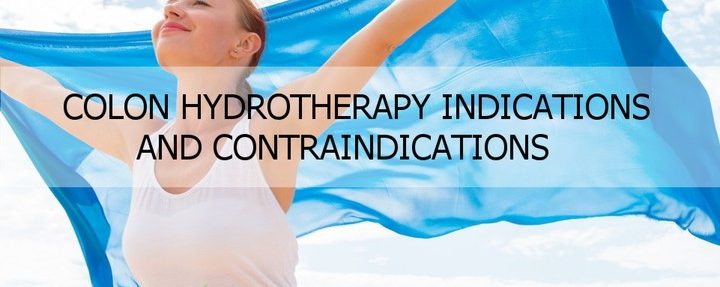 Colon Hydrotherapy: Indications and Contraindications