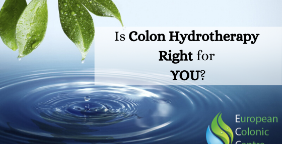 Is Colon Hydrotherapy Right for You